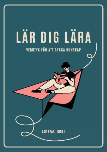 Lär Dig Lära - Verktyg För Att Bygga Kunskap