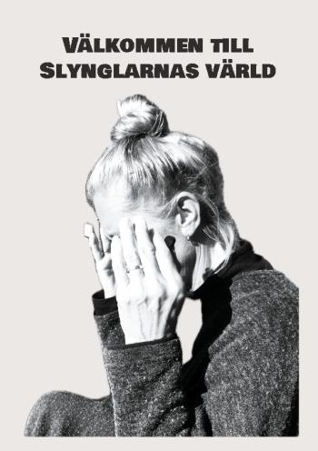 Välkommen Till Slynglarnas Värld