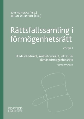 Rättsfallssamling I Förmögenhetsrätt Volym 1. - Skadeståndsrätt, Skuldebrev