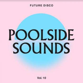 Future Disco - Poolside Sounds