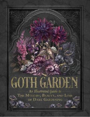 The Goth Garden