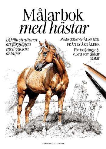 Målarbok Med Hästar - 50 Detaljerade Illustrationer För Hästälskare