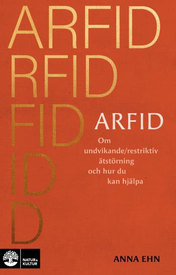 Arfid - Om Undvikande/restriktiv Ätstörning Och Hur Du Kan Hjälpa