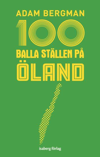 100 Balla Ställen På Öland