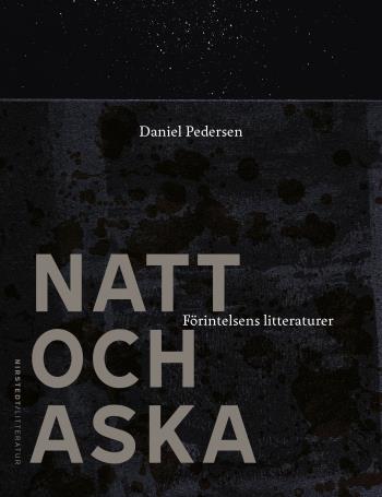 Natt Och Aska - Förintelsens Litteraturer
