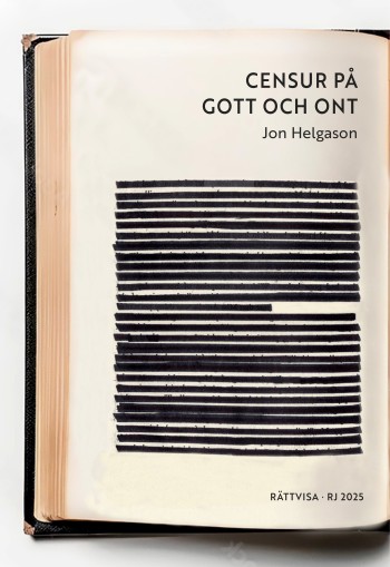 Censur På Gott Och Ont (rj 2025- Rättvisa)