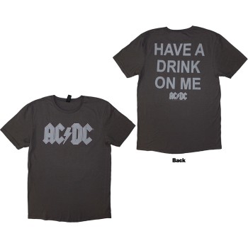 AC/DC: Unisex T-Shirt/Have A Drink On Me (Grey) (Back Print) (X-Large)