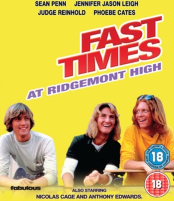Fast Times At Ridgemont High