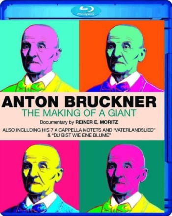 Anton Bruckner - The Making of