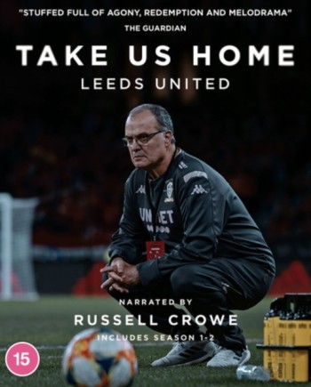 Take Us Home: Leeds United - Season 1 & 2