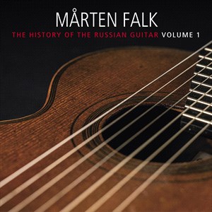 History Of Russian Guitar Vol 1