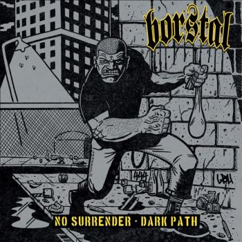 No Surrender / Dark Path
